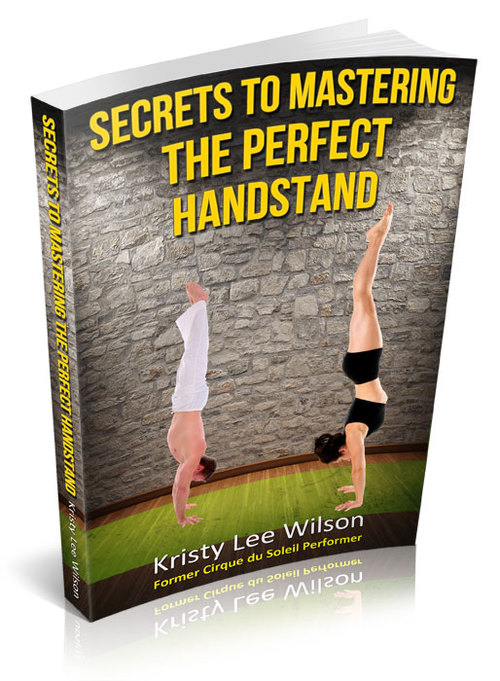 Product picture Secrets to Mastering The Perfect Handstand